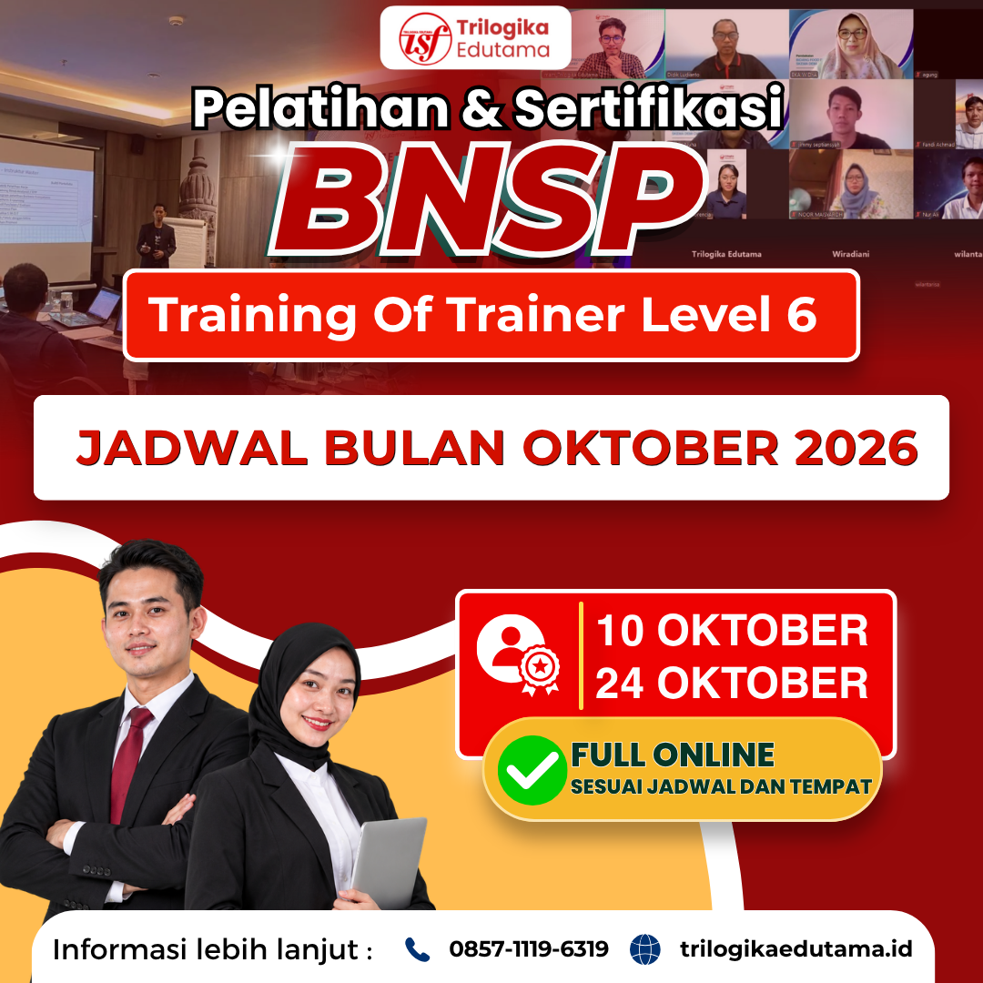 DIKLAT DAN SERTIFIKASI TRAINING OF TRAINER BNSP LEVEL 6 "MASTER TRAINER" ONLINE OKTOBER 2026
